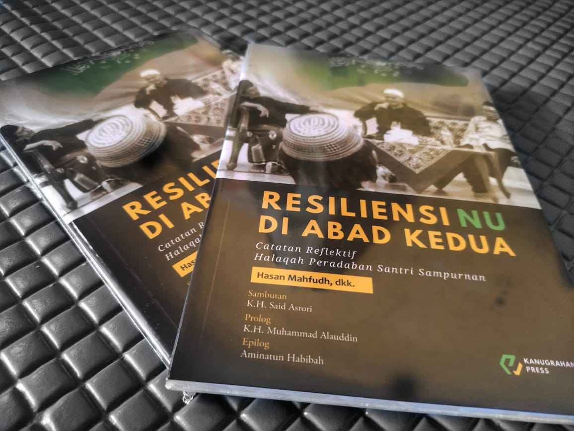 Buku "Resiliensi NU Abad Kedua, Catatan Reflektif Halaqah Peradaban Santri Sampurnan", yang ditulis 11 cendekiawan Pesantren Sampurnan. Foto: NUGres