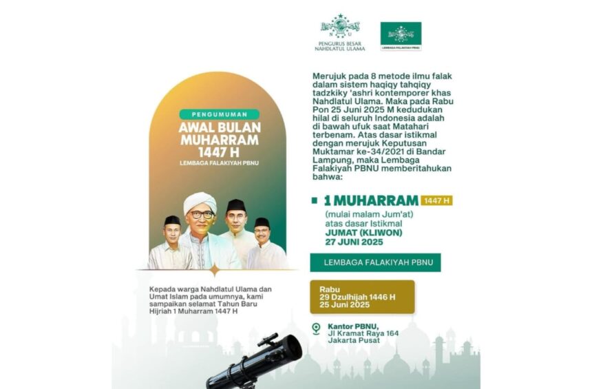 Publikasi Pengurus Besar Nahdlatul Ulama (PBNU) berkenaan dengan awal bulan Muharram 1447 Hijriah. Foto: instagram @nahdlatululama/NUGres