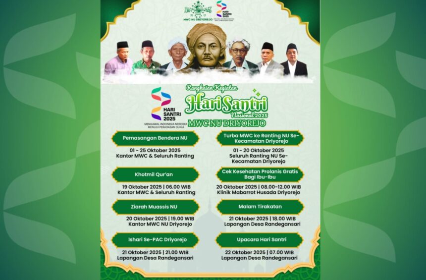 Poster Publikasi Rangkaian Peringatan Hari Santri Nasional 2025 MWCNU Driyorejo. Foto: dok MWCNU Driyorejo/NUGres